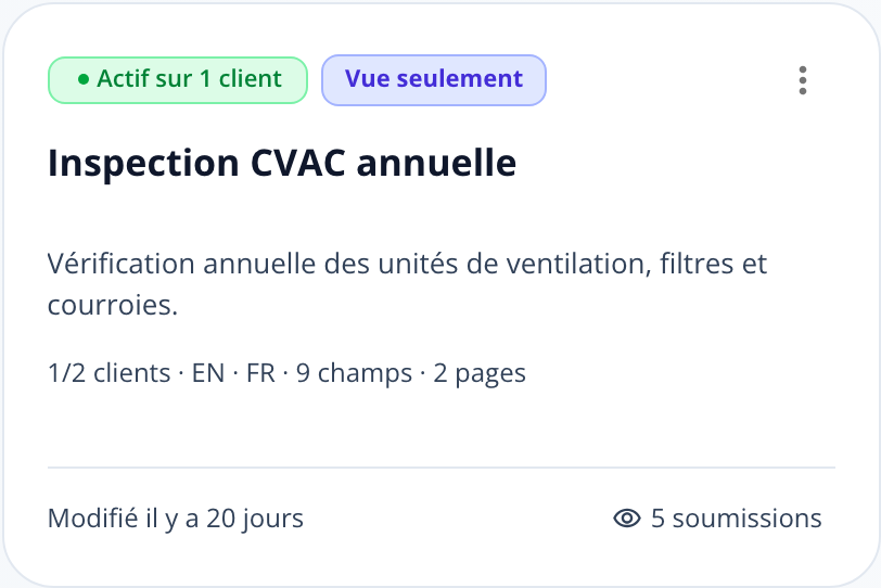 Capture : carte du formulaire Inspection CVAC annuelle dans la liste, avec la puce « Vue seulement » à côté de « Actif sur 1 client ».