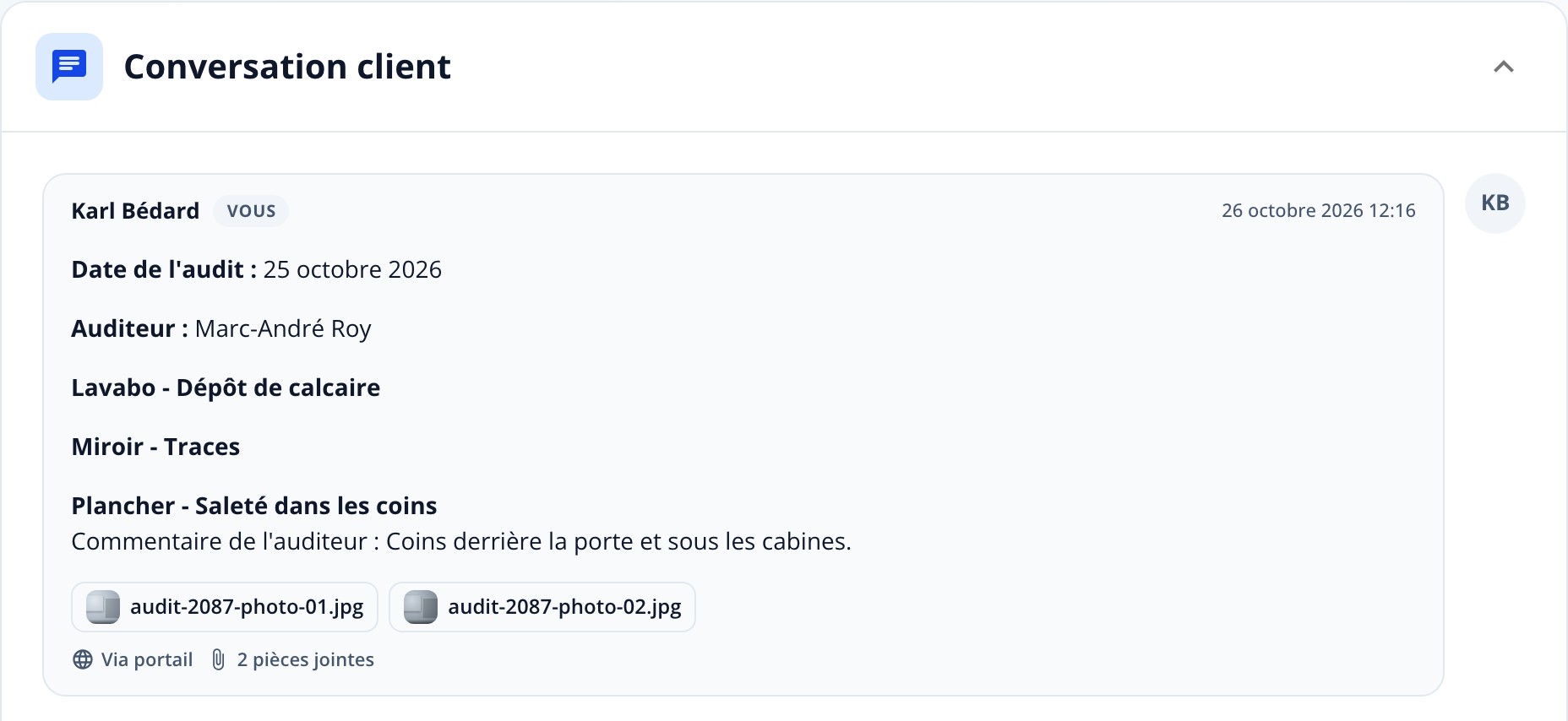 Capture : premier message du ticket; date de l'audit, auditeur, trois non-conformités dont une avec le commentaire de l'auditeur, et deux photos jointes.