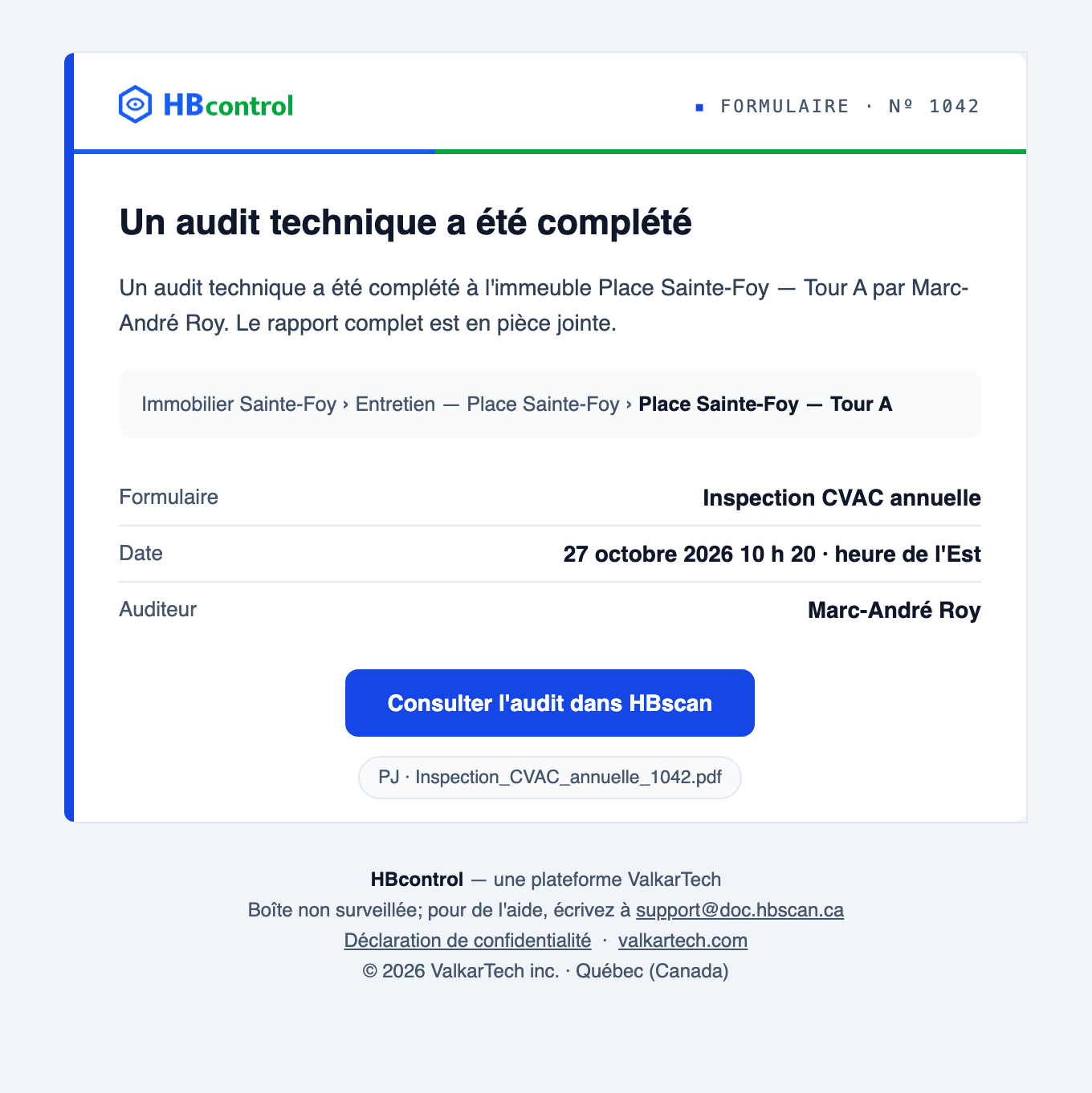 Capture : courriel HBcontrol « Un audit technique a été complété »; emplacement, formulaire Inspection CVAC annuelle, date, auditeur, bouton « Consulter l'audit dans HBscan » et pièce jointe PDF.