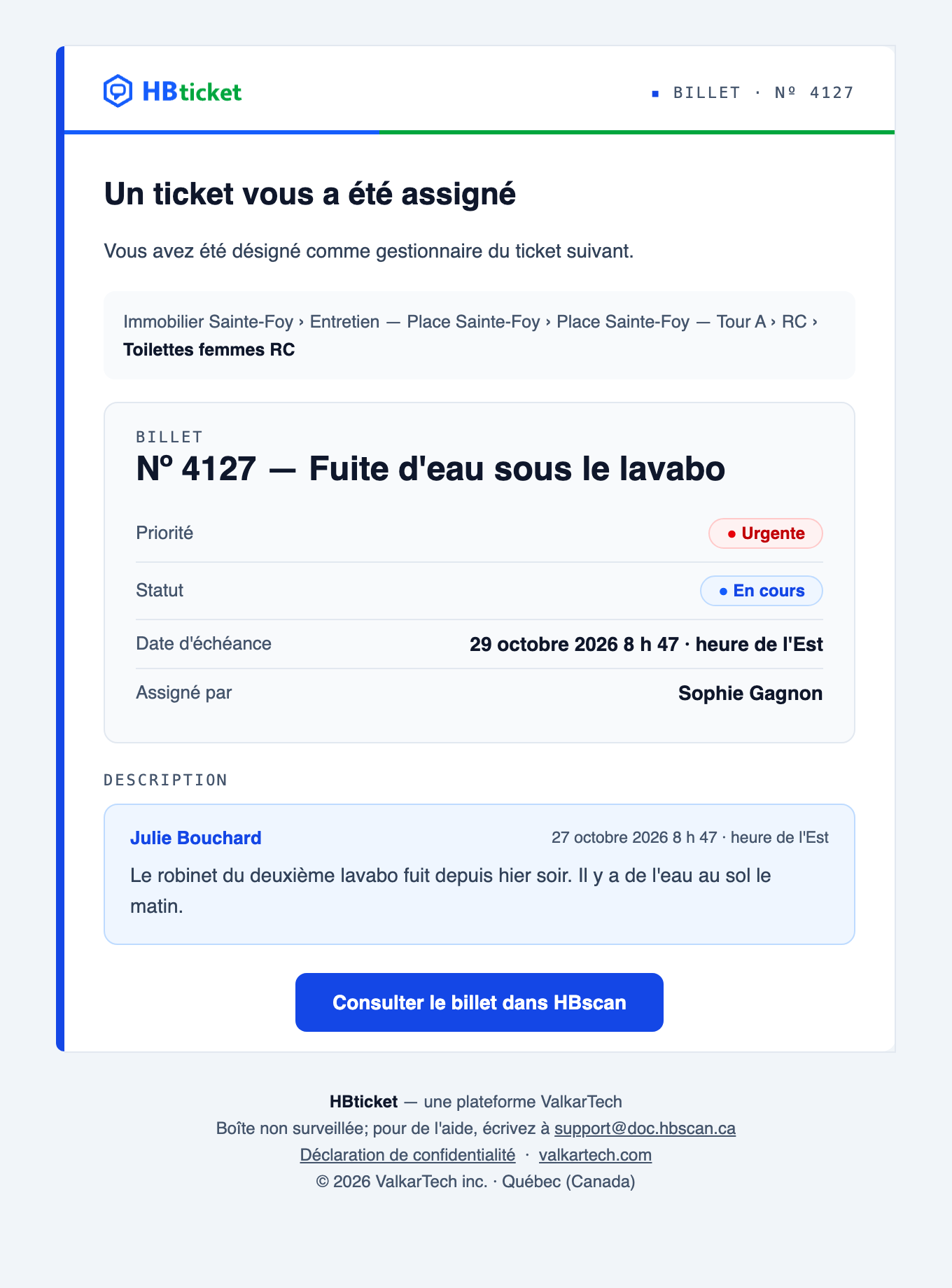 Capture : courriel HBticket « Un ticket vous a été assigné »; emplacement, priorité Urgente, statut En cours, échéance, assigné par, description et bouton « Consulter le billet dans HBscan ».