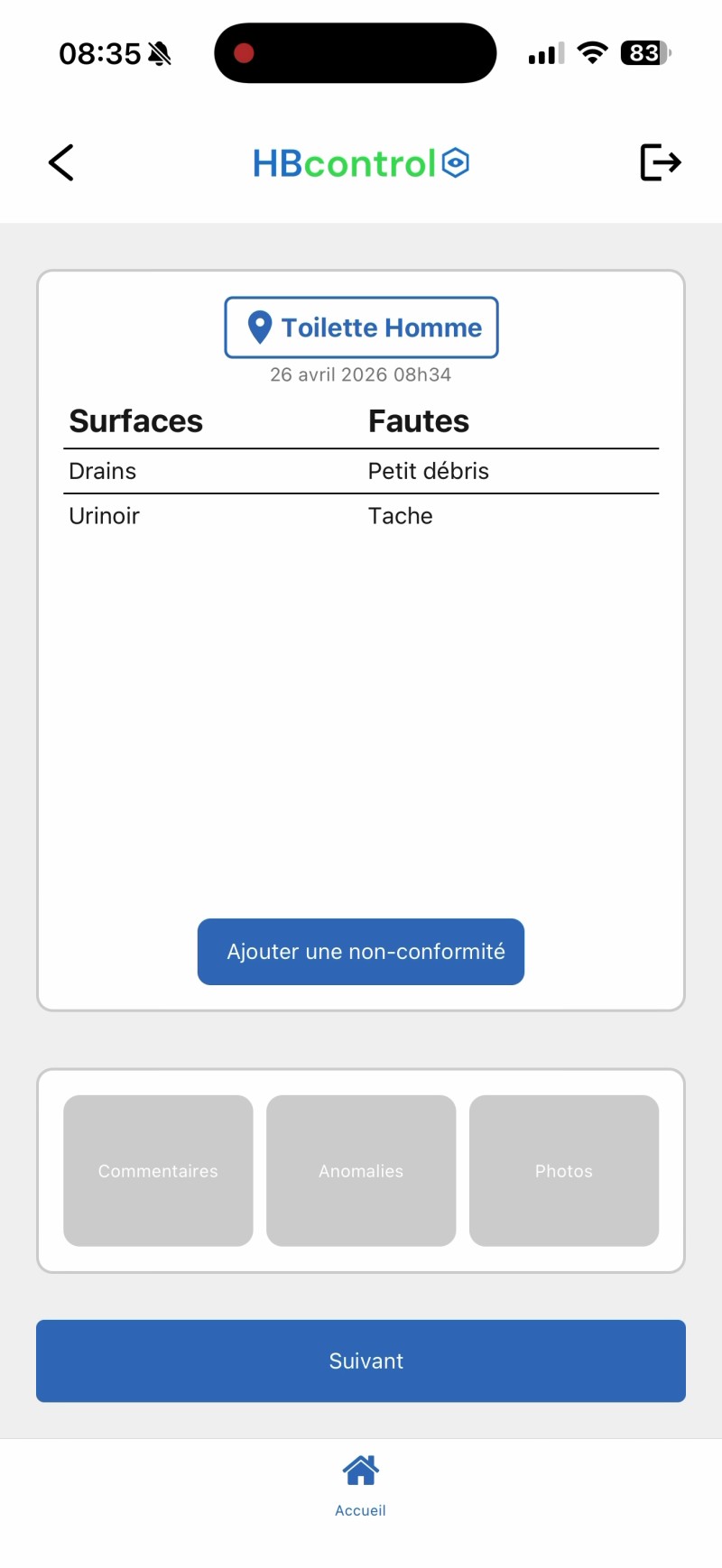 Capture: fiche du local en cours d'audit — tableau Surfaces / Fautes avec deux non-conformités (Drains : Petit débris, Urinoir : Tache) et bouton « Ajouter une non-conformité ».