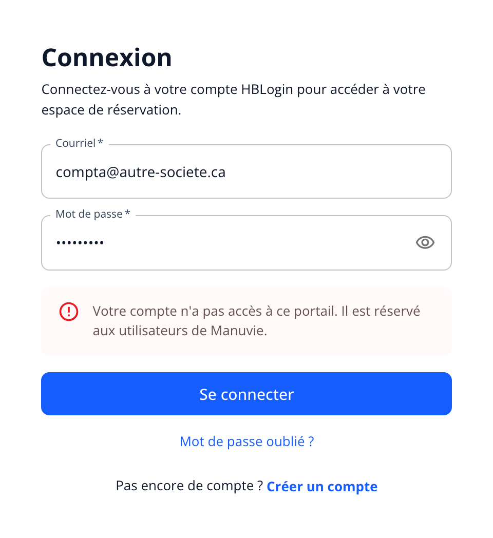 Capture: formulaire de connexion avec l'alerte rouge « Votre compte n'a pas accès à ce portail. Il est réservé aux utilisateurs de Manuvie. »