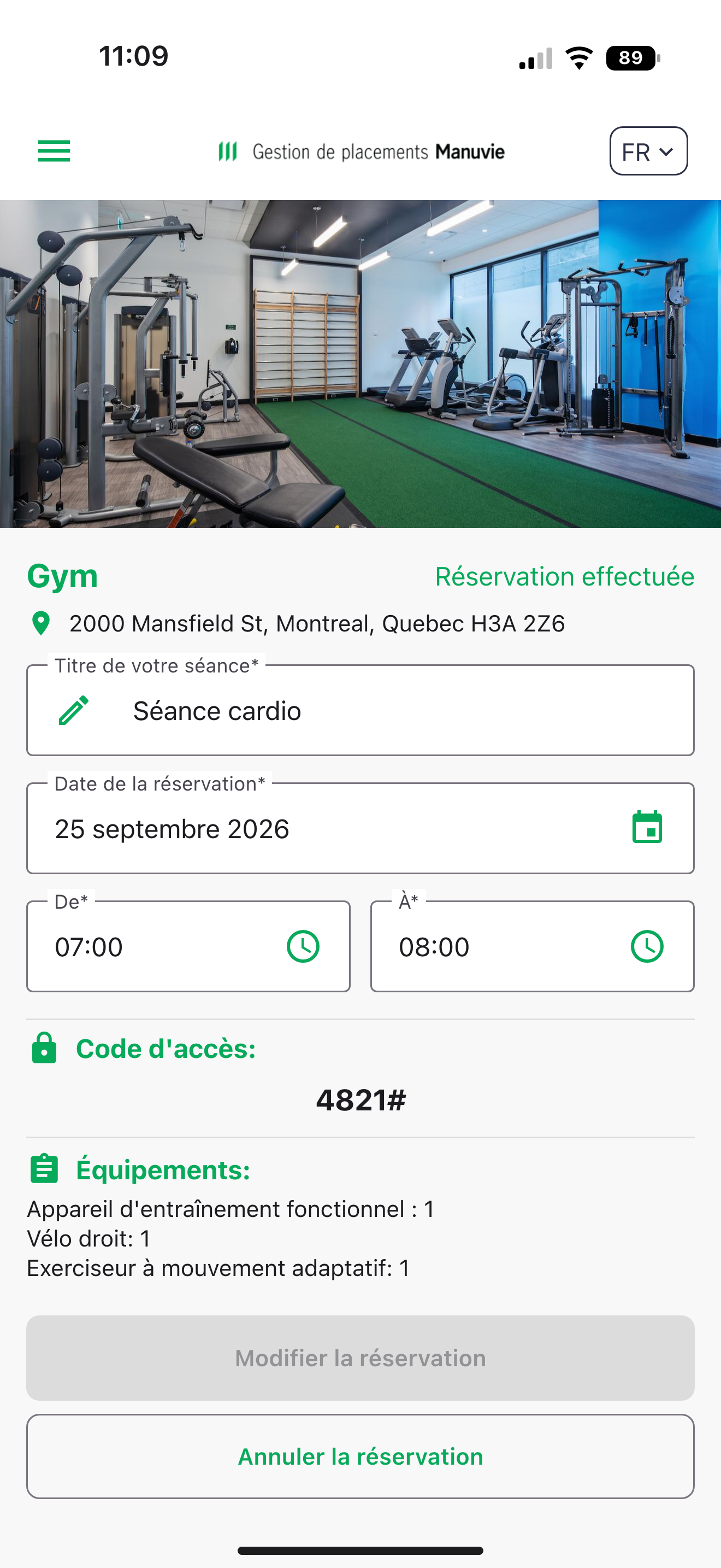 Capture: fiche d'une réservation du Gym existante; « Réservation effectuée », titre de la séance, date et heures, section « Code d'accès : 4821# », équipements, boutons « Modifier la réservation » (grisé) et « Annuler la réservation ».