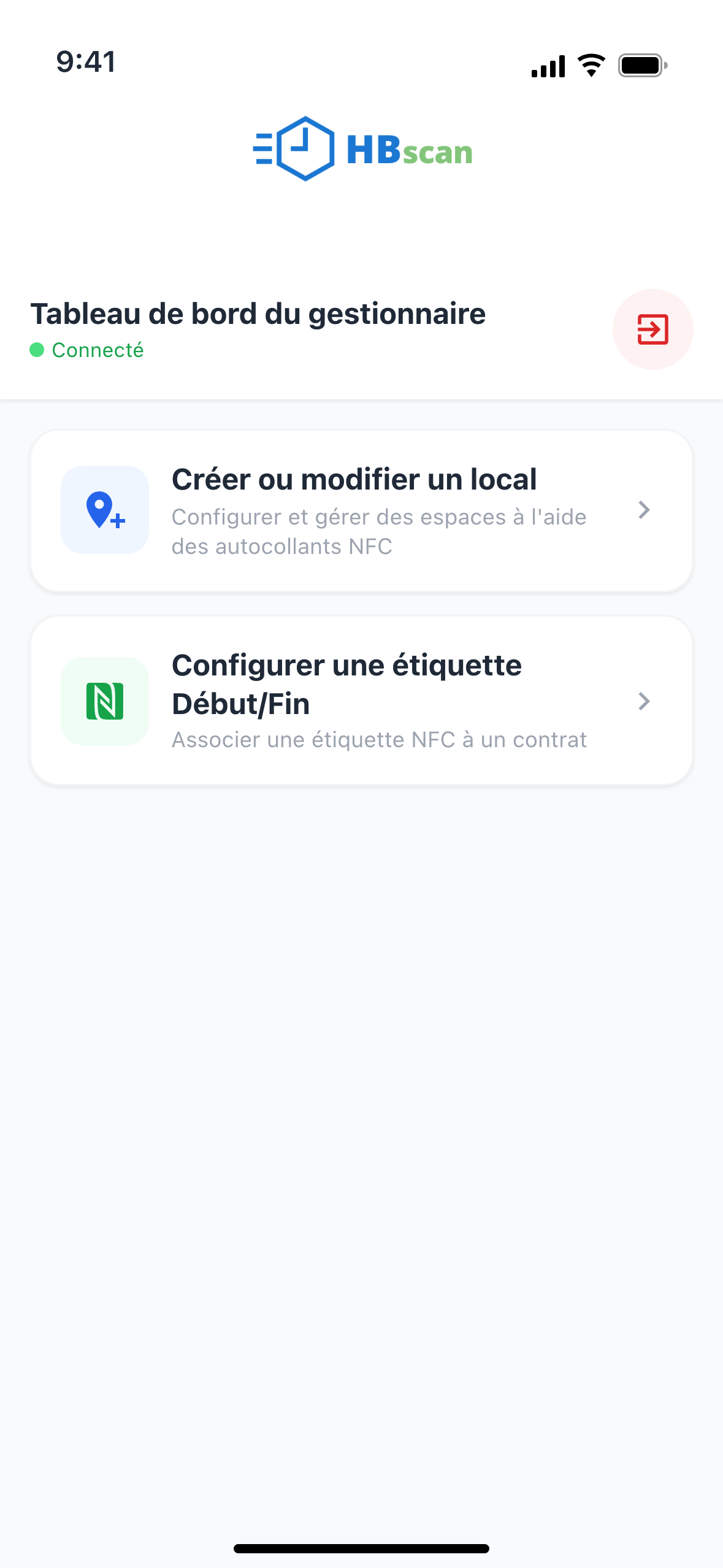 Capture: tableau de bord du gestionnaire avec la pastille verte « Connecté », le bouton de déconnexion et deux tuiles : « Créer ou modifier un local » et « Configurer une étiquette Début/Fin ».