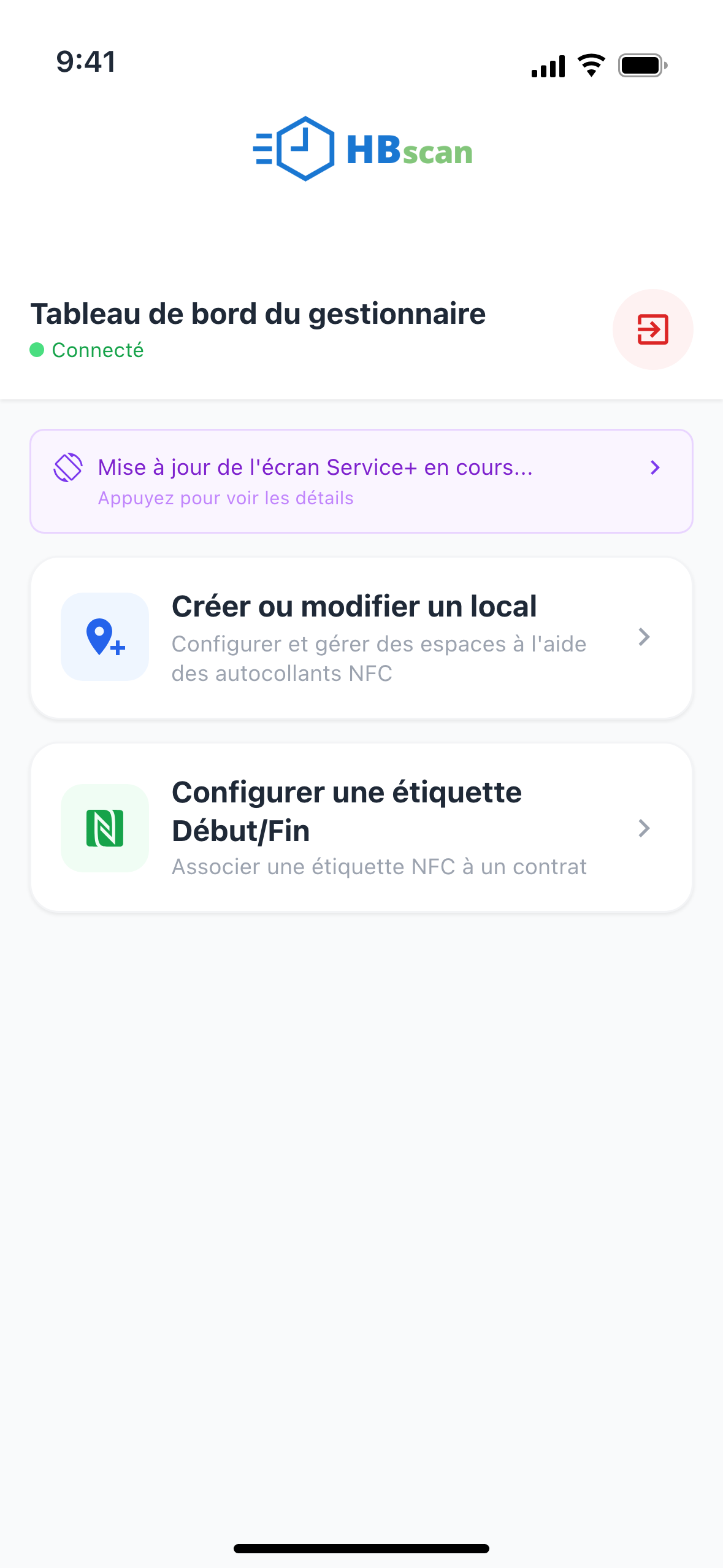 Capture: tableau de bord du gestionnaire avec le bandeau violet « Mise à jour de l'écran Service+ en cours... » et la mention « Appuyez pour voir les détails », au-dessus des tuiles « Créer ou modifier un local » et « Configurer une étiquette Début/Fin ».